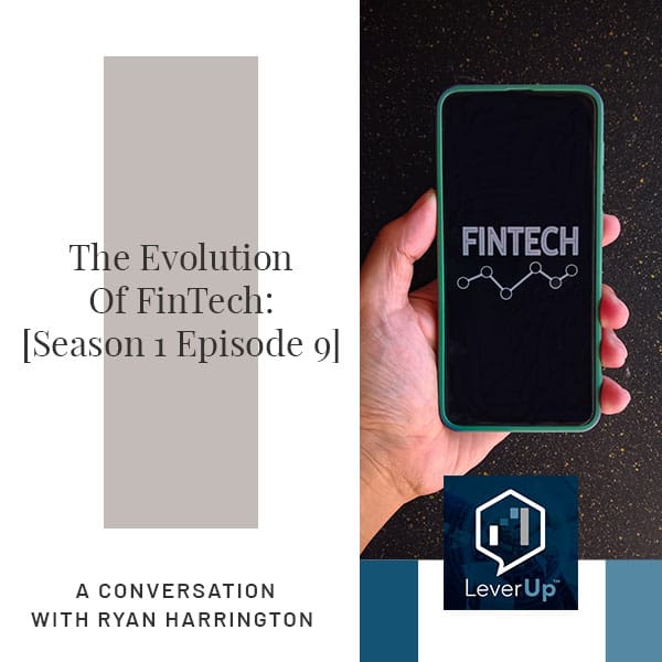 LeverUp™️: A podcast on Private Equity and Entrepreneurship - Paul Swaney | Ryan Harrington | Product Manager