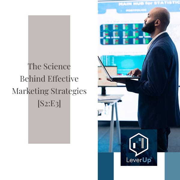LeverUp™️: A podcast on Private Equity and Entrepreneurship - Paul Swaney | John Maher | Data-Driven Marketing