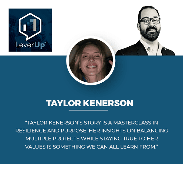 LeverUp™️ : A podcast on Private Equity and Entrepreneurship - Paul Swaney | Taylor Kenerson | Entrepreneurial Insights