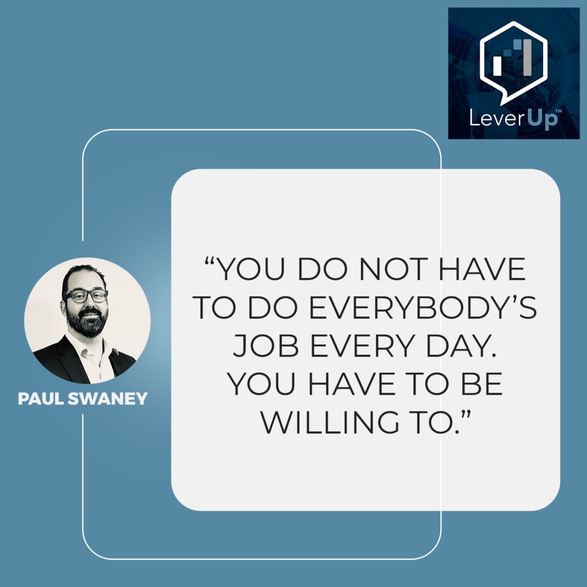 LeverUp™️ : A podcast on Private Equity and Entrepreneurship - Paul Swaney | Lars Vaule | usiness Restructuring