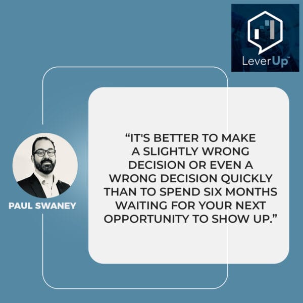 LeverUp™️: A podcast on Private Equity and Entrepreneurship - Paul Swaney | Stepfanie Tyler | Agile Entrepreneurship