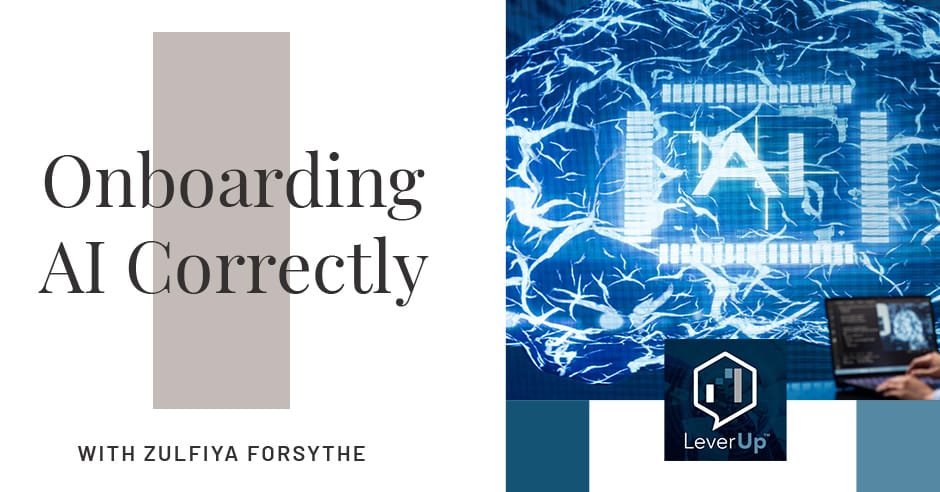 LeverUp™️: A podcast on Private Equity and Entrepreneurship | Zulfiya Forsythe | AI