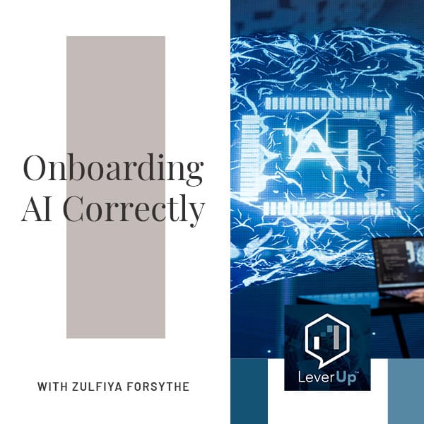 LeverUp™️: A podcast on Private Equity and Entrepreneurship | Zulfiya Forsythe | AI